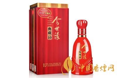 今世緣酒典藏10年價(jià)格是多少? ?今世緣典藏10年怎么辨別真假